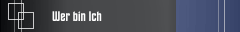 Wer bin Ich